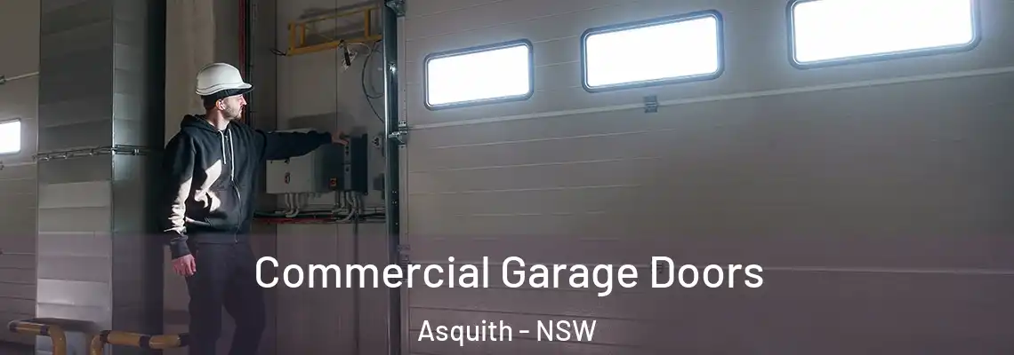 Commercial Garage Doors Asquith - NSW