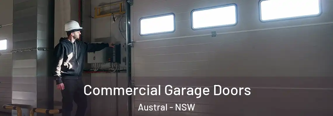 Commercial Garage Doors Austral - NSW