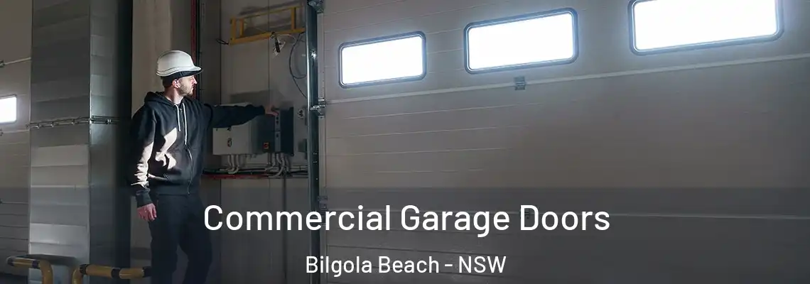 Commercial Garage Doors Bilgola Beach - NSW