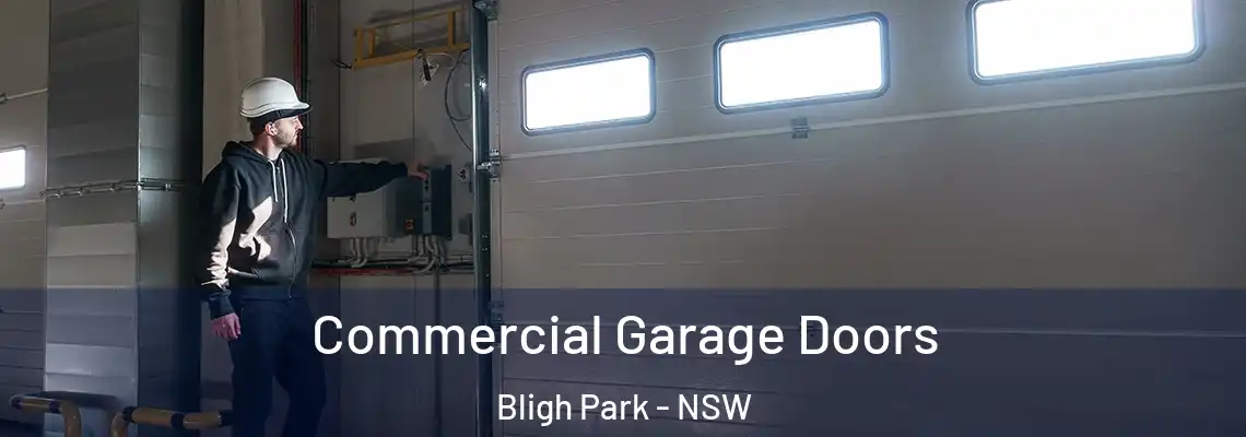 Commercial Garage Doors Bligh Park - NSW