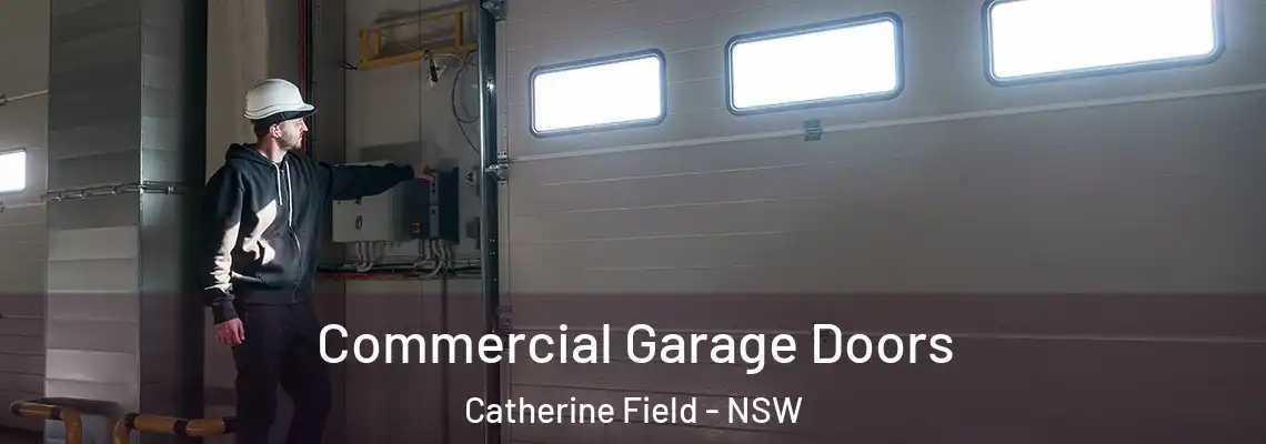  Commercial Garage Doors Catherine Field - NSW