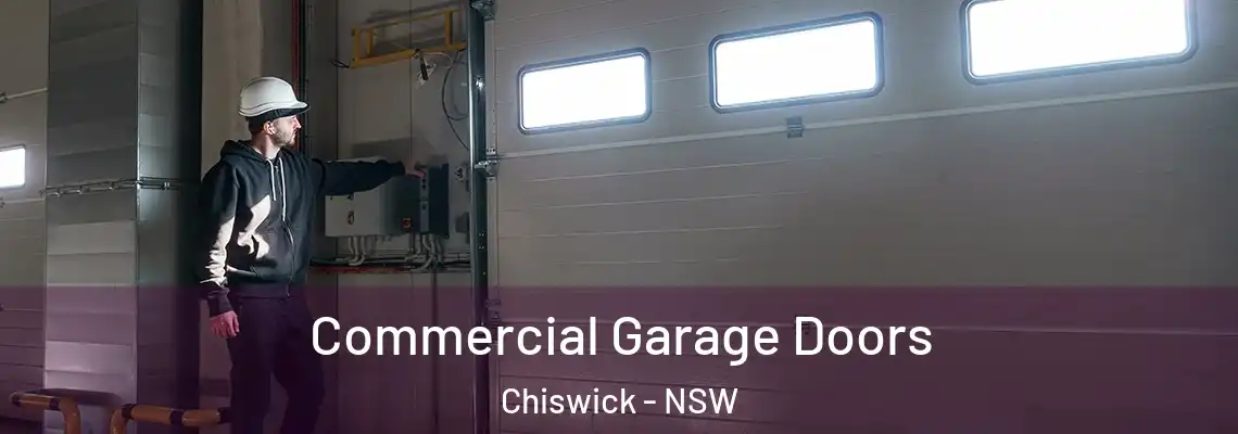 Commercial Garage Doors Chiswick - NSW