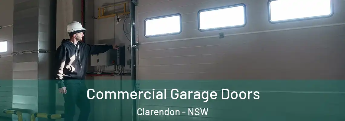 Commercial Garage Doors Clarendon - NSW