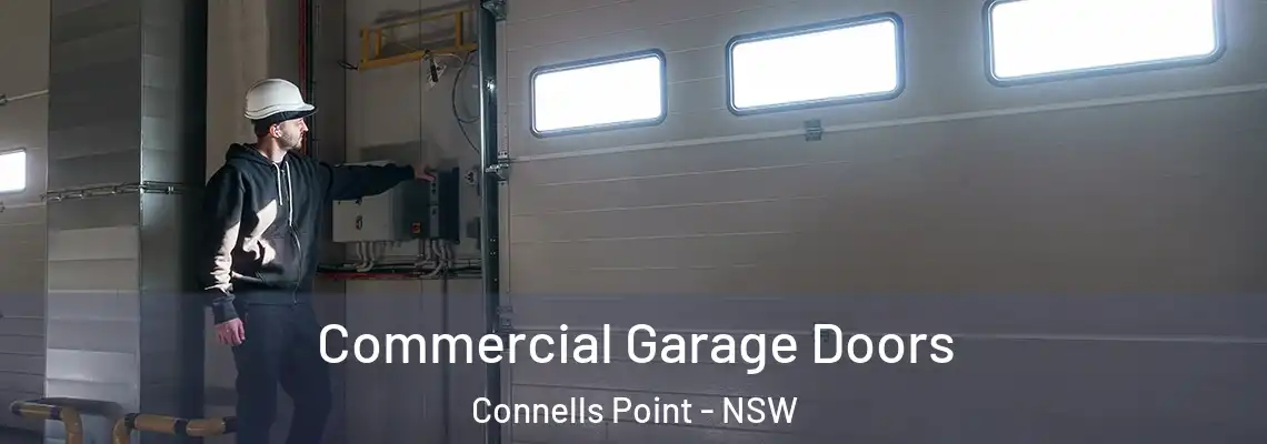 Commercial Garage Doors Connells Point - NSW