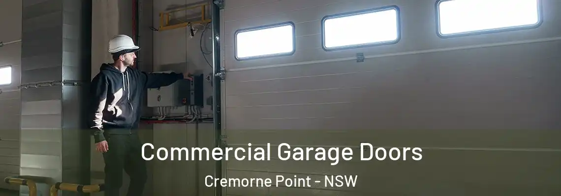 Commercial Garage Doors Cremorne Point - NSW