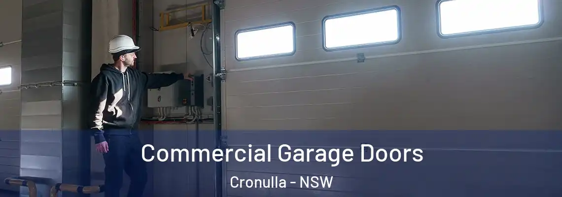 Commercial Garage Doors Cronulla - NSW