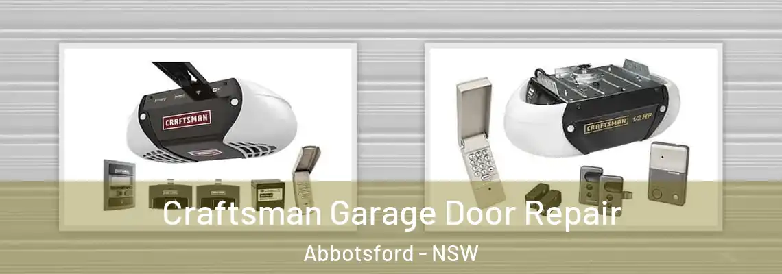 Craftsman Garage Door Repair Abbotsford - NSW