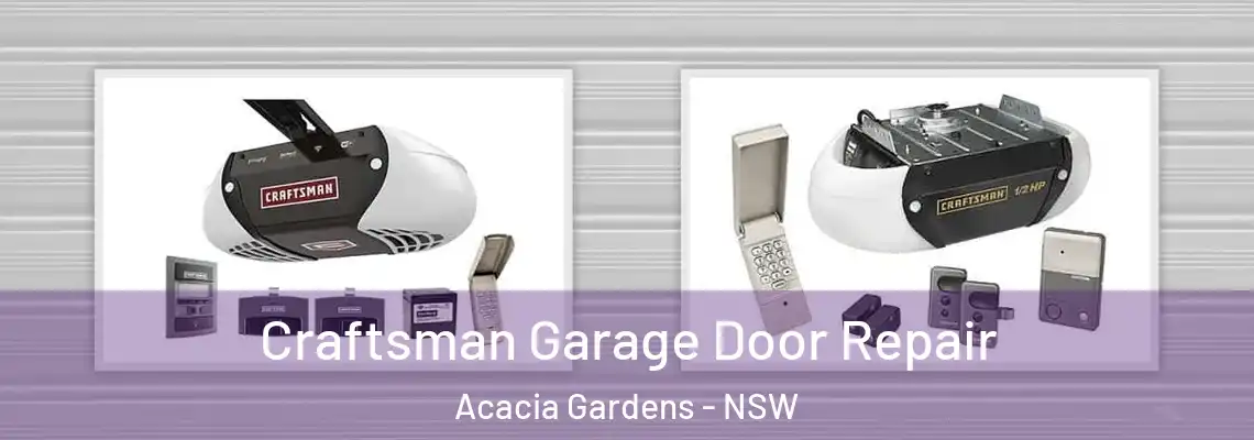 Craftsman Garage Door Repair Acacia Gardens - NSW
