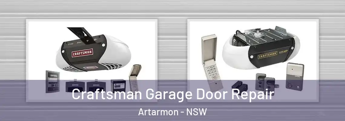 Craftsman Garage Door Repair Artarmon - NSW