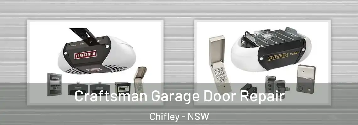 Craftsman Garage Door Repair Chifley - NSW