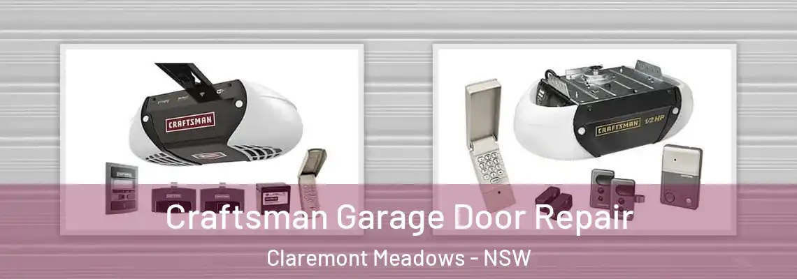 Craftsman Garage Door Repair Claremont Meadows - NSW