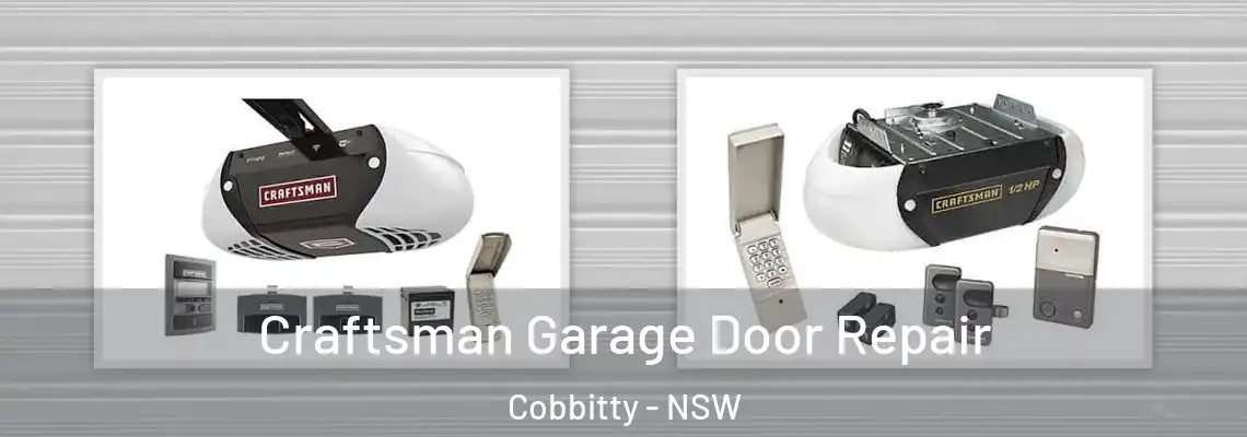  Craftsman Garage Door Repair Cobbitty - NSW