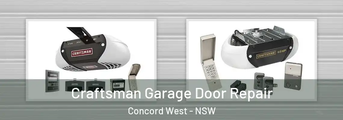 Craftsman Garage Door Repair Concord West - NSW