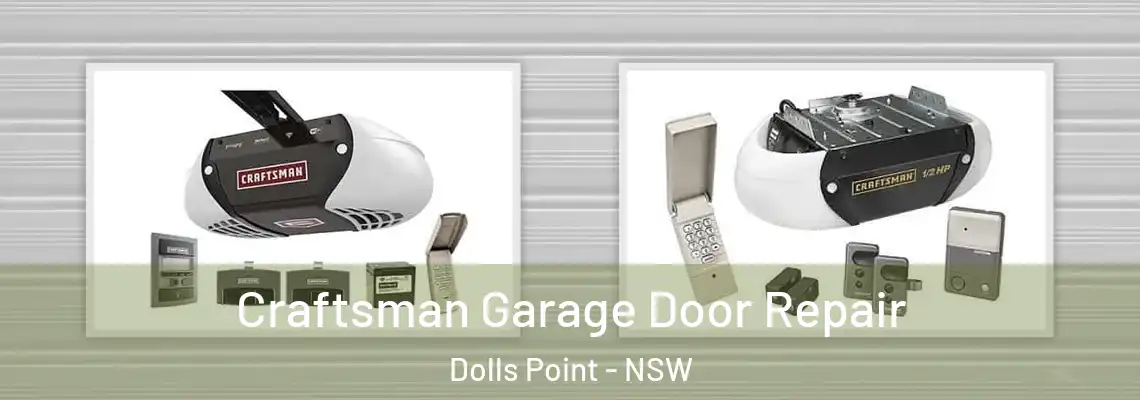  Craftsman Garage Door Repair Dolls Point - NSW