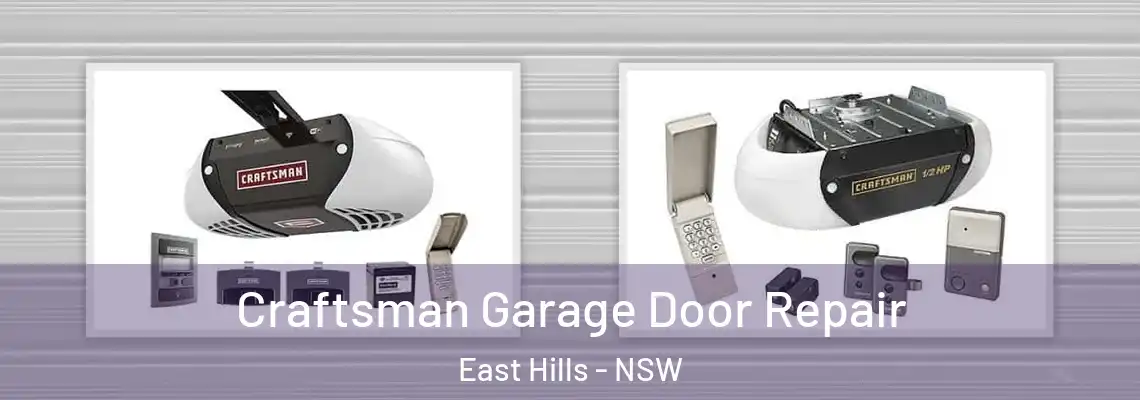 Craftsman Garage Door Repair East Hills - NSW