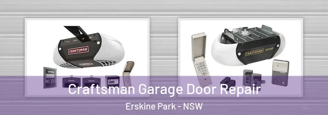 Craftsman Garage Door Repair Erskine Park - NSW