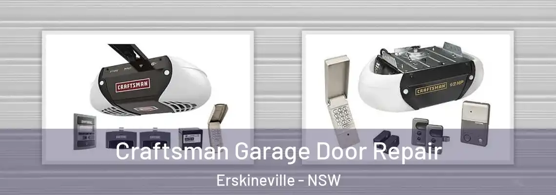 Craftsman Garage Door Repair Erskineville - NSW