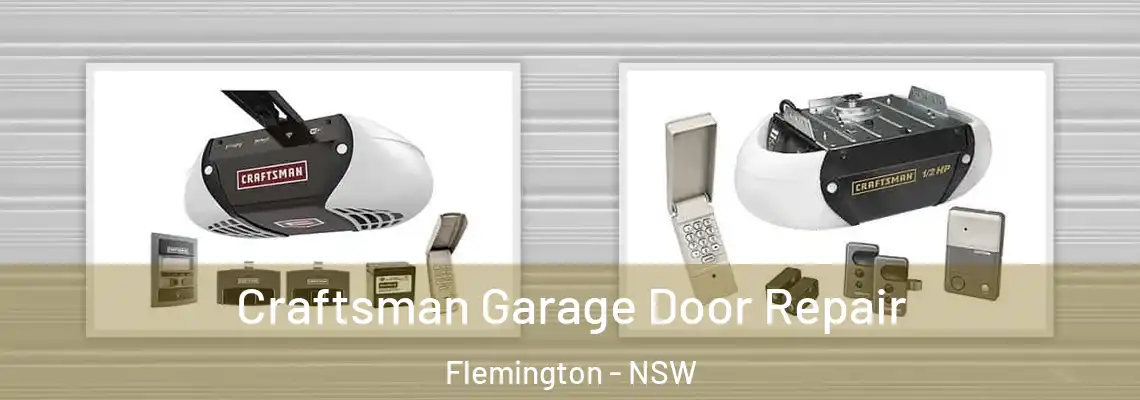 Craftsman Garage Door Repair Flemington - NSW