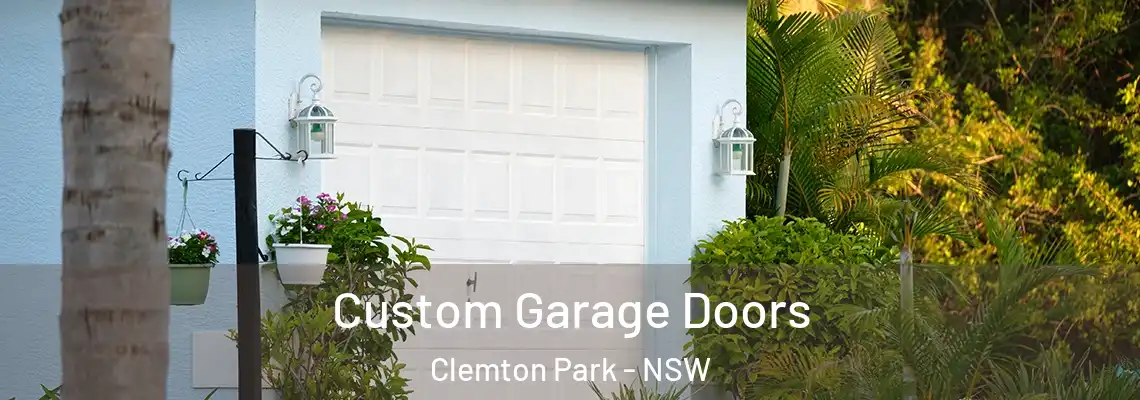 Custom Garage Doors Clemton Park - NSW