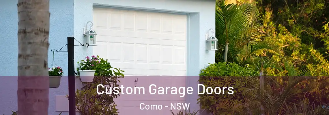 Custom Garage Doors Como - NSW