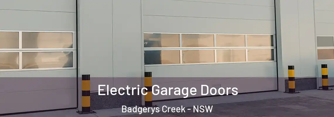Electric Garage Doors Badgerys Creek - NSW