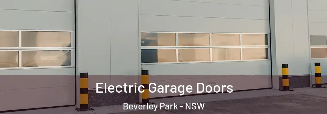 Electric Garage Doors Beverley Park - NSW