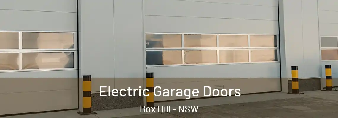 Electric Garage Doors Box Hill - NSW