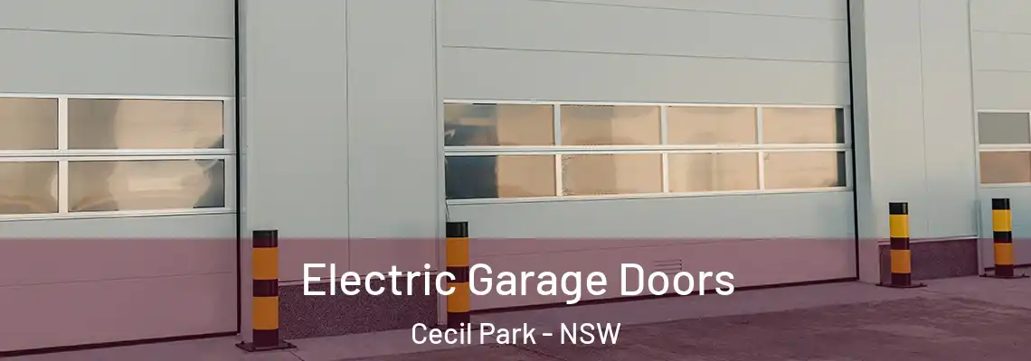 Electric Garage Doors Cecil Park - NSW