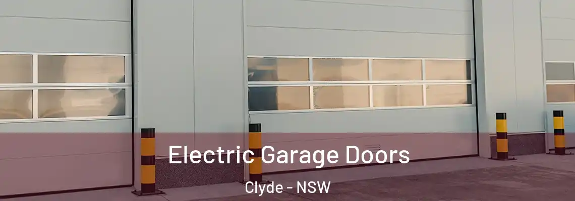 Electric Garage Doors Clyde - NSW