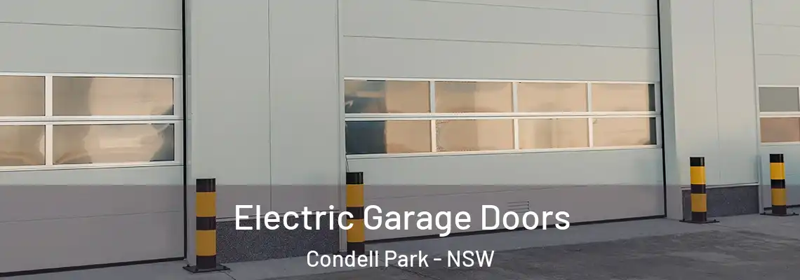 Electric Garage Doors Condell Park - NSW
