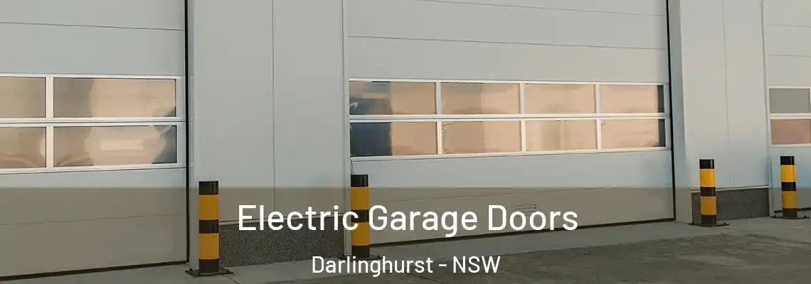 Electric Garage Doors Darlinghurst - NSW