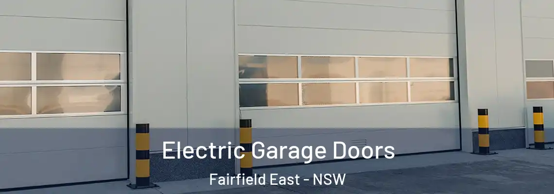 Electric Garage Doors Fairfield East - NSW