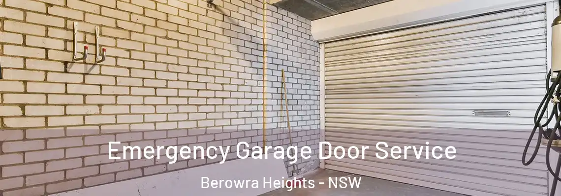 Emergency Garage Door Service Berowra Heights - NSW