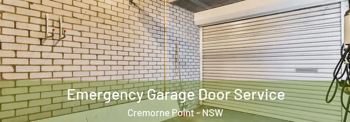 Emergency Garage Door Service Cremorne Point - NSW