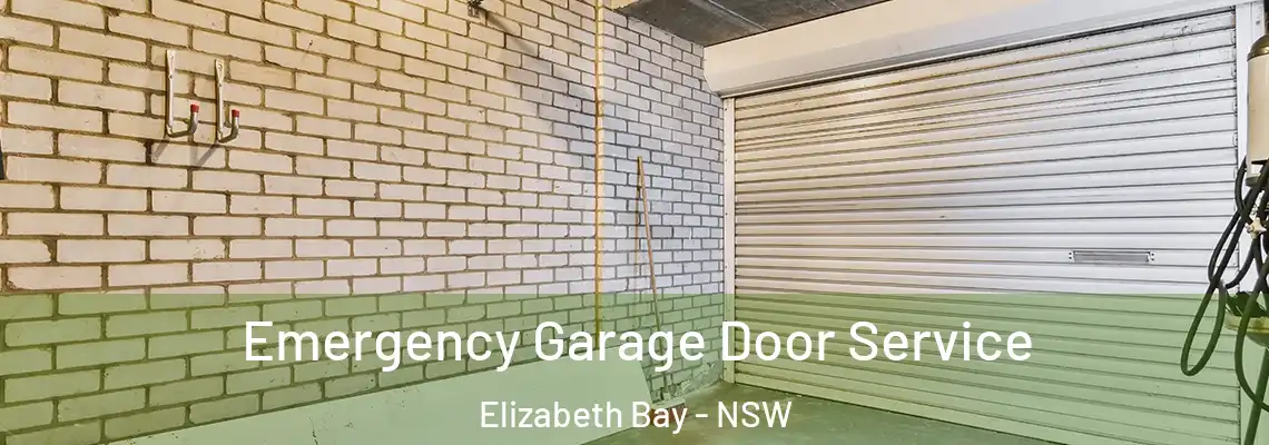 Emergency Garage Door Service Elizabeth Bay - NSW