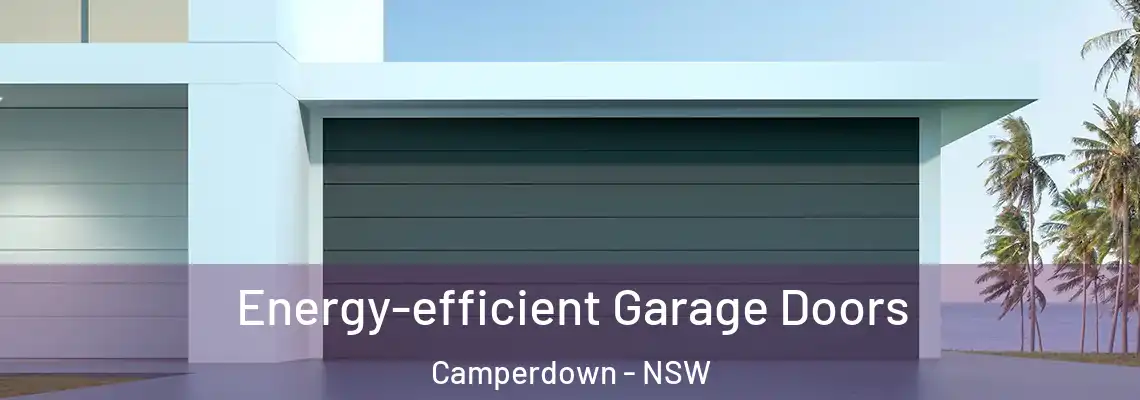 Energy-efficient Garage Doors Camperdown - NSW