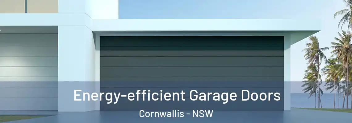 Energy-efficient Garage Doors Cornwallis - NSW