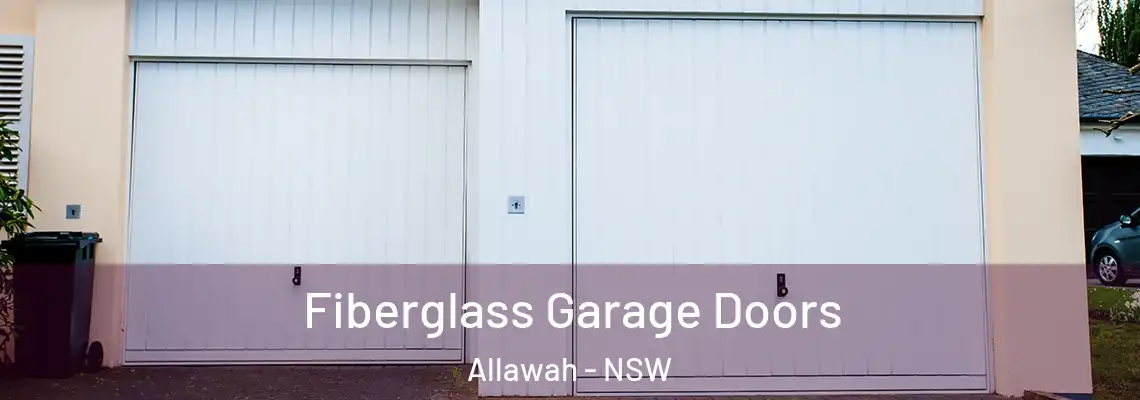 Fiberglass Garage Doors Allawah - NSW