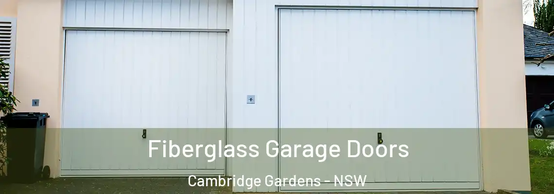 Fiberglass Garage Doors Cambridge Gardens - NSW