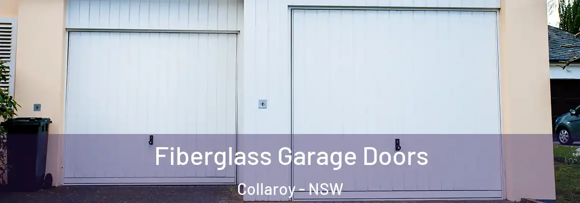 Fiberglass Garage Doors Collaroy - NSW