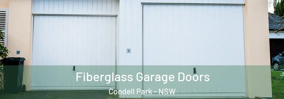 Fiberglass Garage Doors Condell Park - NSW