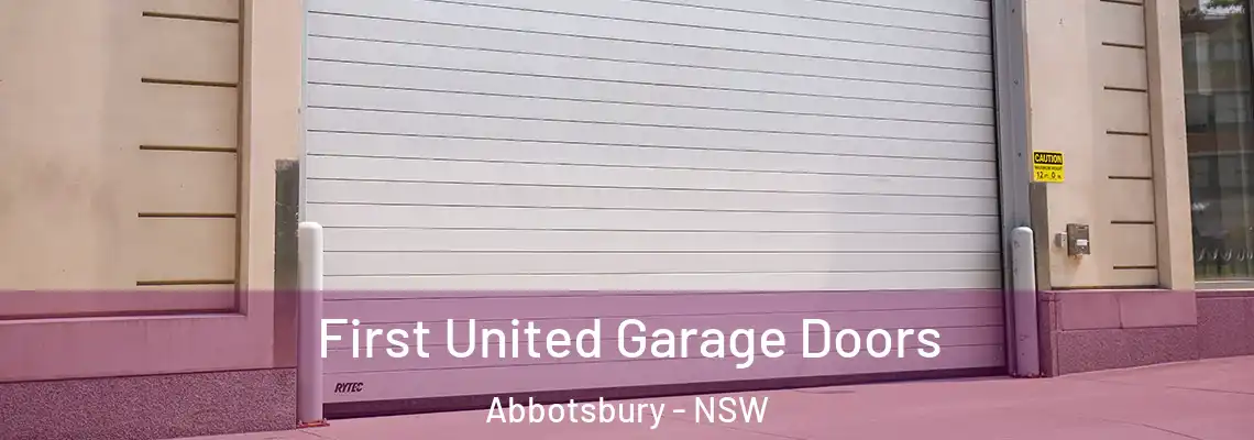 First United Garage Doors Abbotsbury - NSW