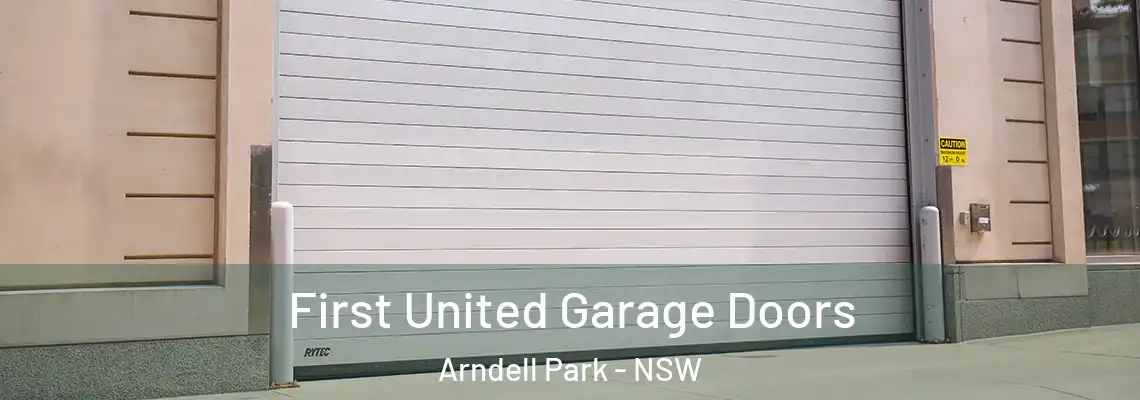 First United Garage Doors Arndell Park - NSW