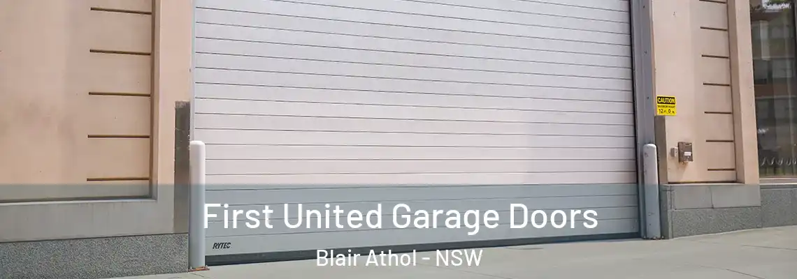 First United Garage Doors Blair Athol - NSW