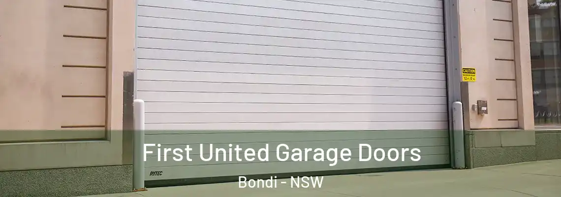 First United Garage Doors Bondi - NSW