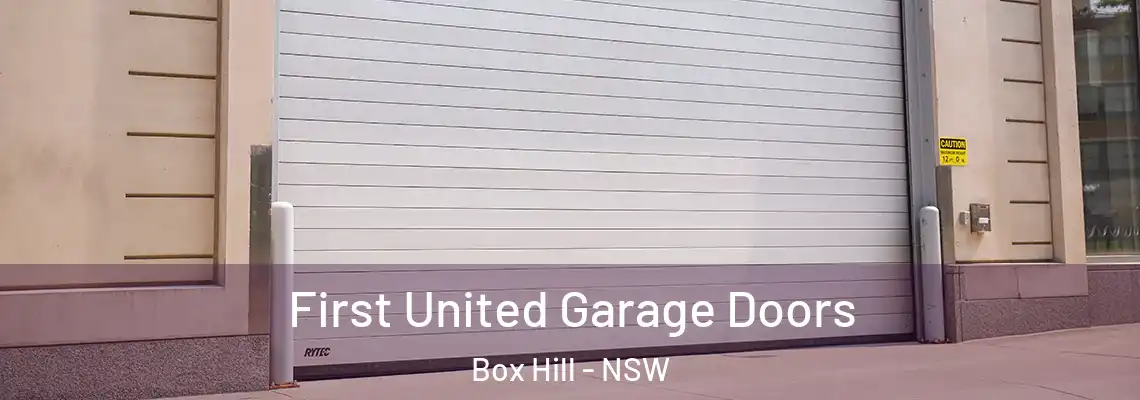 First United Garage Doors Box Hill - NSW