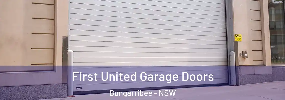 First United Garage Doors Bungarribee - NSW