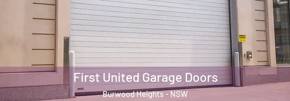 First United Garage Doors Burwood Heights - NSW