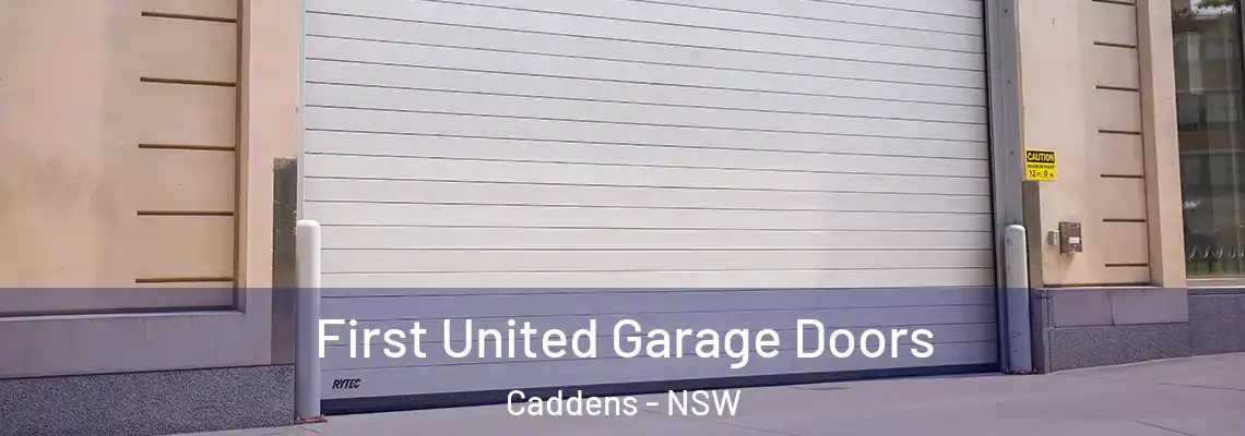 First United Garage Doors Caddens - NSW