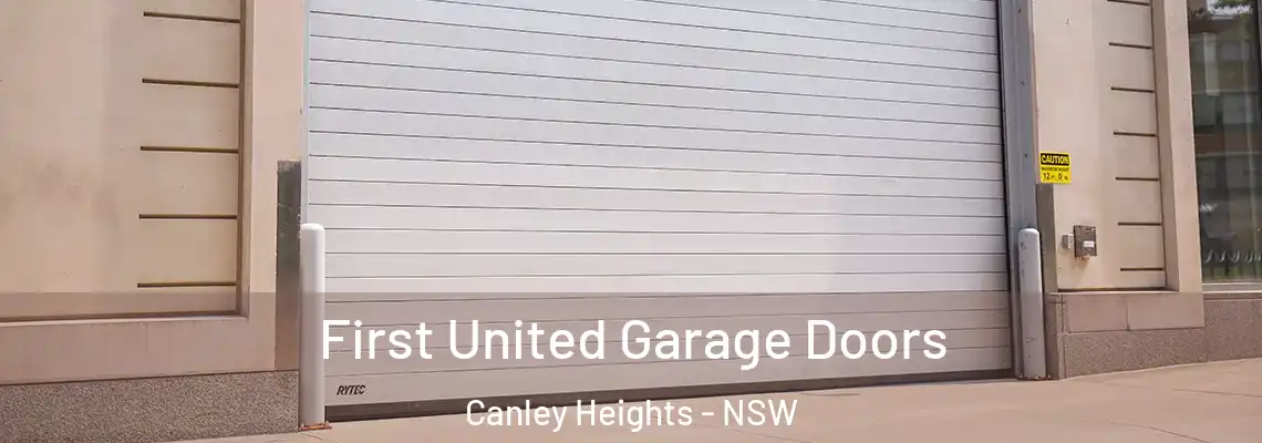 First United Garage Doors Canley Heights - NSW